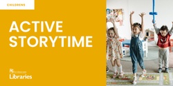 Banner image for Active Storytime