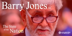 Banner image for Barry Jones AC: The State of the Nation (2023 Bono Wiener Memorial Lecture)