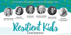 Banner image for Resilient Kids Virtual Conference 2021 Recorded Session