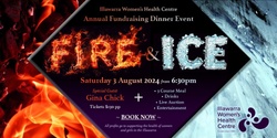 Banner image for Illawarra Women's Health Centre Fire & Ice Winter Gala Dinner