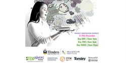 Banner image for Limestone Coast STEM and Entrepreneurship Immersion at the Tonsley Innovation District