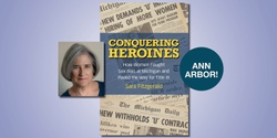 Banner image for Conquering Heroines; UofM and Title IX History With Sara Fitzgerald