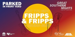 Banner image for PARKED: Fripps & Fripps & Bread Club