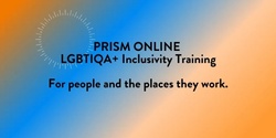 Banner image for Prism LGBTIQA+ Inclusivity Training September 2022