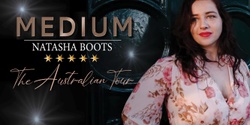 Banner image for Medium Natasha - The Australian Tour - The Towers July 20th