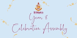 Banner image for Year 8 Celebration Day Assembly