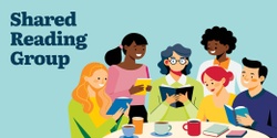 Banner image for Shared Reading Group - Kaiapoi