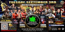 Banner image for El Paso, TX - Micro Wrestling All * Stars: Little Mania Tears Through the Tequilas!