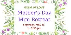 Banner image for Mother's Day Mini Retreat
