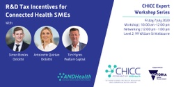 Banner image for CHICC Expert Workshop 5 - R&D Tax Incentives for Connected Health SMEs 