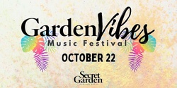 Banner image for GardenVibes