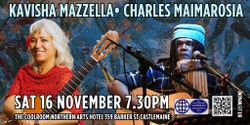 Banner image for Kavisha Mazzella with Charles Maimarosia