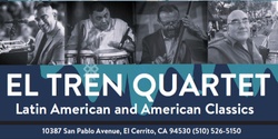 Banner image for El Tren Quartet at The Annex Sessions- Final show for 2023- fundraiser for 2024