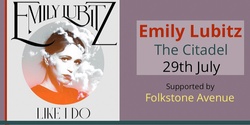 Emily Lubitz supported by Folkstone Avenue