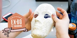 Banner image for Ex-Bo 2024 Workshop 1 - Mask Making