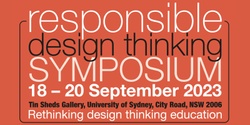 Banner image for Responsible Design Thinking Symposium