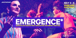 Banner image for _SOUTHSTART EMERGENCE* FESTIVAL 2021