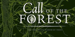 Banner image for Call of the Forest