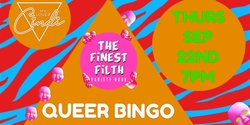 Banner image for The Finest Filth Presents QUEER BINGO 