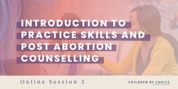 Banner image for Introduction to Practice Skills and Post Abortion Counselling 
