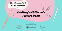 Banner image for Crafting a Children's Picture Book