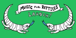 Banner image for Music for Reptiles