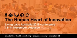 Banner image for The Human Heart of Innovation – Living Labs Australia 2019 conference
