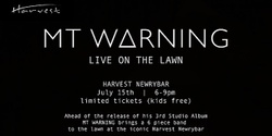 Banner image for MT WARNING Live on the Lawn