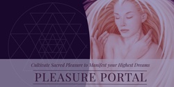 Banner image for Pleasure Portal - A Luscious Tantralising Day for Women