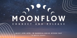 Banner image for Moon Flow: Connect and Release