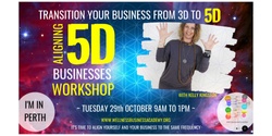 Banner image for Transition Your Business from 3D to 5D