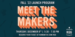 Banner image for Meet the Makers - Fall 2022