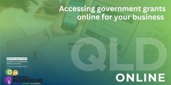 Banner image for Accessing government grants online for your business