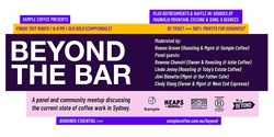 Banner image for Beyond The Bar: IRL Coffee Industry Panel & Meetup