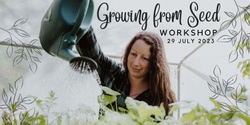 Banner image for Growing from Seed