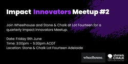 Banner image for Impact Innovators meetup #2 