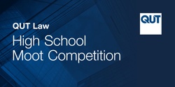 Banner image for QUT High School Moot Competition Zoom Q&A Session