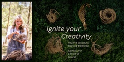 Banner image for Ignite Your Creativity: Sculptural Weaving