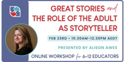 Banner image for Great Stories and the Role of the Adult as Storyteller