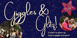 Banner image for Giggles & Glitz Charity Ball