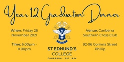 Banner image for St Edmund's College Year 12 Graduation Dinner  2021