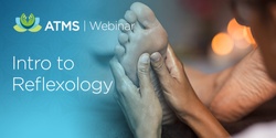 Banner image for Webinar: Introduction to Reflexology