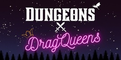 Banner image for MSS First Years Camp: Dungeons & Drag Queens