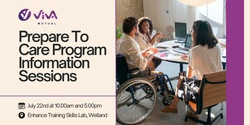 Banner image for Prepare to Care Program Information Session