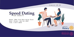 Banner image for Rotary - Speed Dating For Charity