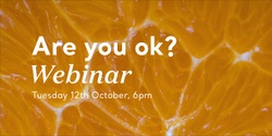 Banner image for Are you ok?
