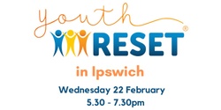 Banner image for RESET in Ipswich  #qsocent