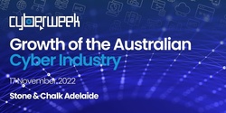Banner image for Growth of the Australian Cyber Industry 