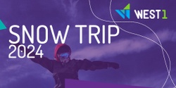 Banner image for SNOW TRIP WEST 1 - Registro de interesse 