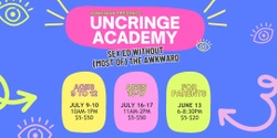 Banner image for Uncringe Academy: For Parents